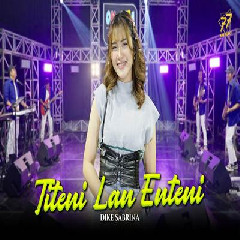 Dike Sabrina - Titeni Lan Enteni Feat Om Sera