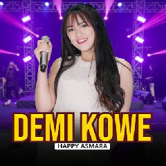 Happy Asmara - Demi Kowe Feat New Arista