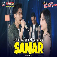 Download Lagu Shinta Arsinta - Samar Feat Arya Galih Terbaru