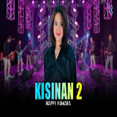 Happy Asmara - Kisinan 2 Feat New Arista