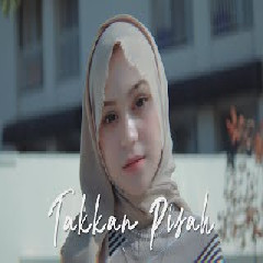 Download Lagu Ipank Yuniar - Takkan Pisah feat Bintan Erwinda (Cover) Terbaru