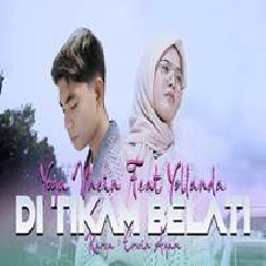 Download Lagu Yoga Vhein - Di Tikam Belati Feat Yollanda Terbaru