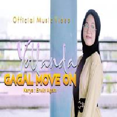 Download Lagu Yollanda - Gagal Move On Terbaru
