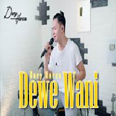 Download Lagu Dory Harsa - Dewe Wani Terbaru