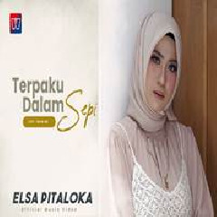 Download Lagu Elsa Pitaloka - Terpaku Dalam Sepi Terbaru