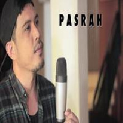Download Lagu Nurdin Yaseng - Pasrah Terbaru