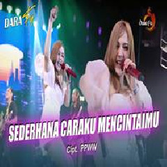 Download Lagu Dara Fu - Sederhana Caraku Mencintaimu Terbaru