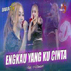 Download Lagu Dara Fu - Engkau Yang Ku Cinta Terbaru
