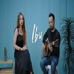 Ipank Yuniar - Ibu Feat Bebe Syabella