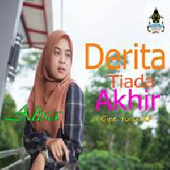 Download Lagu Alisa - Derita Tiada Akhir Cover Dangdut Terbaru