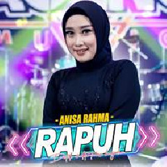 Anisa Rahma - Rapuh Ft Ageng Music