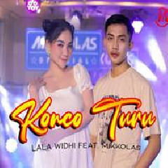 Download Lagu Mikkolas - Konco Turu Feat Lala Widy Terbaru