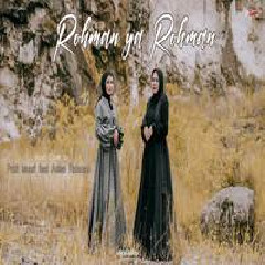 Download Lagu Putri Isnari - Rahman Ya Rahman Ft Anisa Rahman Terbaru