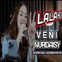 Download Lagu Veni Nurdaisy - Dua Lalaki Feat 3 Pemuda Berbahaya Terbaru