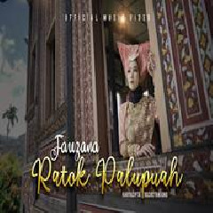 Download Lagu Fauzana - Ratok Palupuah Terbaru