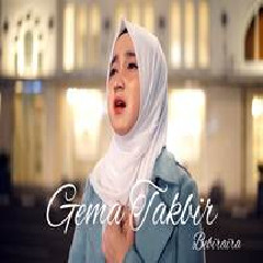 Download Lagu Bebiraira - Gema Takbir Idul Fitri Terbaru