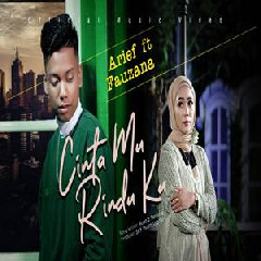 Download Lagu Arief - Cinta Mu Rindu Ku Ft Fauzana Terbaru