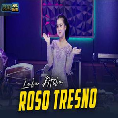 Lala Atila - Roso Tresno