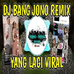 Mbon Mbon Remix - Dj Bang Jono Viral Tiktok Terbaru 2022