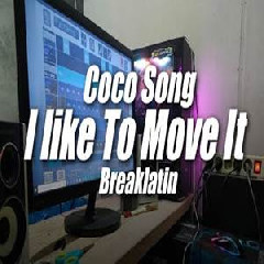 Dj Topeng - Coco Song X I Like Move It Breaklatin Style
