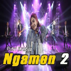 Download Lagu Putri Kristya - Ngamen 2 (Mak Iki Anakmu Prawan) Terbaru
