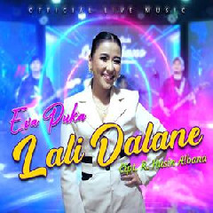 Download Lagu Eva Puka - Lali Dalane Terbaru