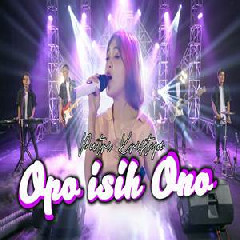 Download Lagu Putri Kristya - Opo Iseh Ono (Opo Iseh Ono Wong Seng Purun Nompo) Terbaru