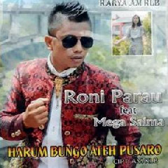 Roni Parau - Tapian Mandi Feat Mega Salma