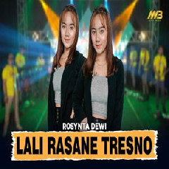 Rosynta Dewi - Lali Rasane Tresno Ft Bintang Fortuna