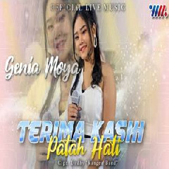 Download Lagu Genia Moya - Terima Kasih Patah Hati Ft Patgulipat (Kentrung Version) Terbaru