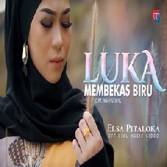 Elsa Pitaloka - Luka Membekas Biru