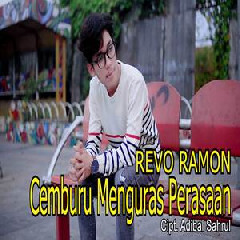 Download Lagu Revo Ramon - Cemburu Menguras Perasaan Terbaru