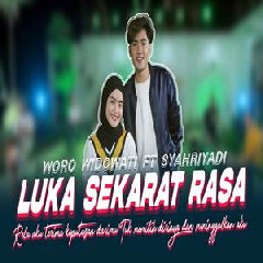 Download Lagu Woro Widowati - Luka Sekarat Rasa Ft Syahriyadi Terbaru
