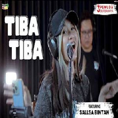 Download Lagu Sallsa Bintan - Tiba Tiba Quinn Salman Ft 3 Pemuda Berbahaya Terbaru