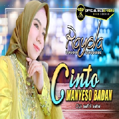 Download Lagu Rayola - Cinto Manyeso Badan (Basayang Jo Awak Bajadi Jo Urang) Terbaru