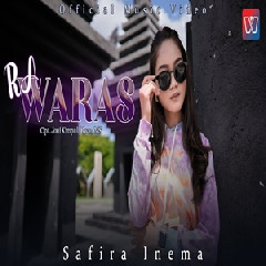 Download Lagu Safira Inema - Ra Waras Terbaru