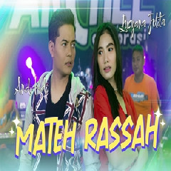 Download Lagu Lusyana Jelita - Mateh Rassah Ft Andi KDI Terbaru