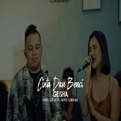 Download Lagu Mario G Klau - Cinta Dan Benci Geisha Ft Janita Gabriela Terbaru