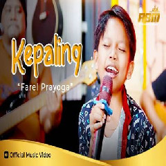 Farel Prayoga - Kepaling