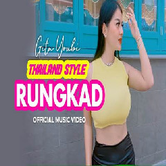Download Lagu Gita Youbi - Rungkad Thailand Style Terbaru