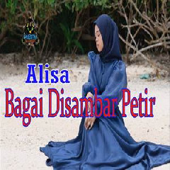 Alisa - Bagai Disambar Petir Ike Nurjanah