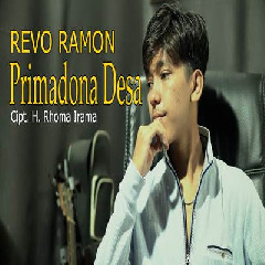Download Lagu Revo Ramon - Primadona Desa Terbaru
