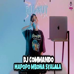 Download Lagu Dj Imut - Dj Mapopo Mbona Wamesha Syalala Viral Tiktok Comando Terbaru