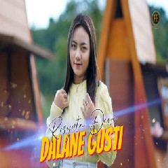 Rosynta Dewi - Dalane Gusti