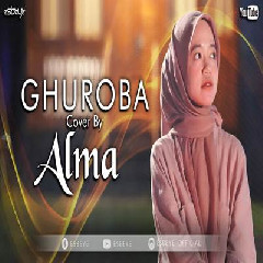 Download Lagu Alma Esbeye - Ghuroba Terbaru