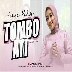Download Lagu Anisa Rahma - Tombo Ati Terbaru