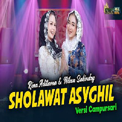 Download Lagu Niken Salindry - Sholawat Asyghil Ft Rina Aditama Versi Campursari Terbaru