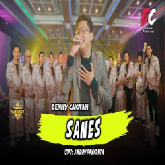 Download Lagu Denny Caknan - Sanes DC Musik Terbaru