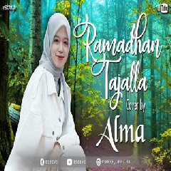Download Lagu Alma Esbeye - Ramadhan Tajalla Terbaru