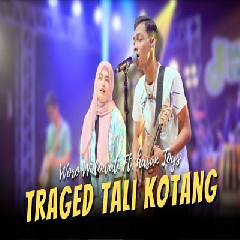 Download Lagu Woro Widowati - Tali Kotang Feat Hasan Toys Terbaru